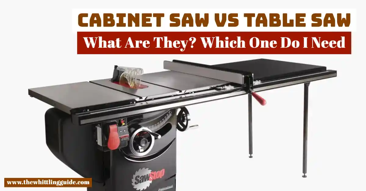 Cabinet Saw vs Table Saw Comparison | Which Machine For What Job?