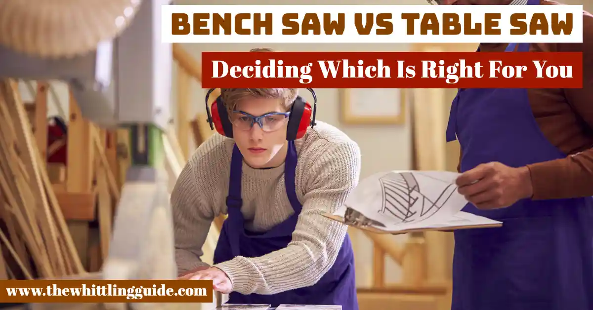Bench Saw vs Table Saw | Deciding Which Is Right For You