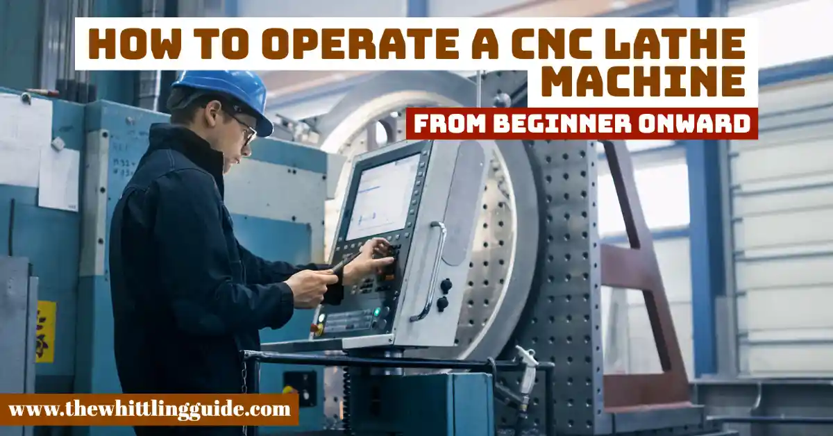 How to Operate a CNC Lathe Machine | From beginner onward