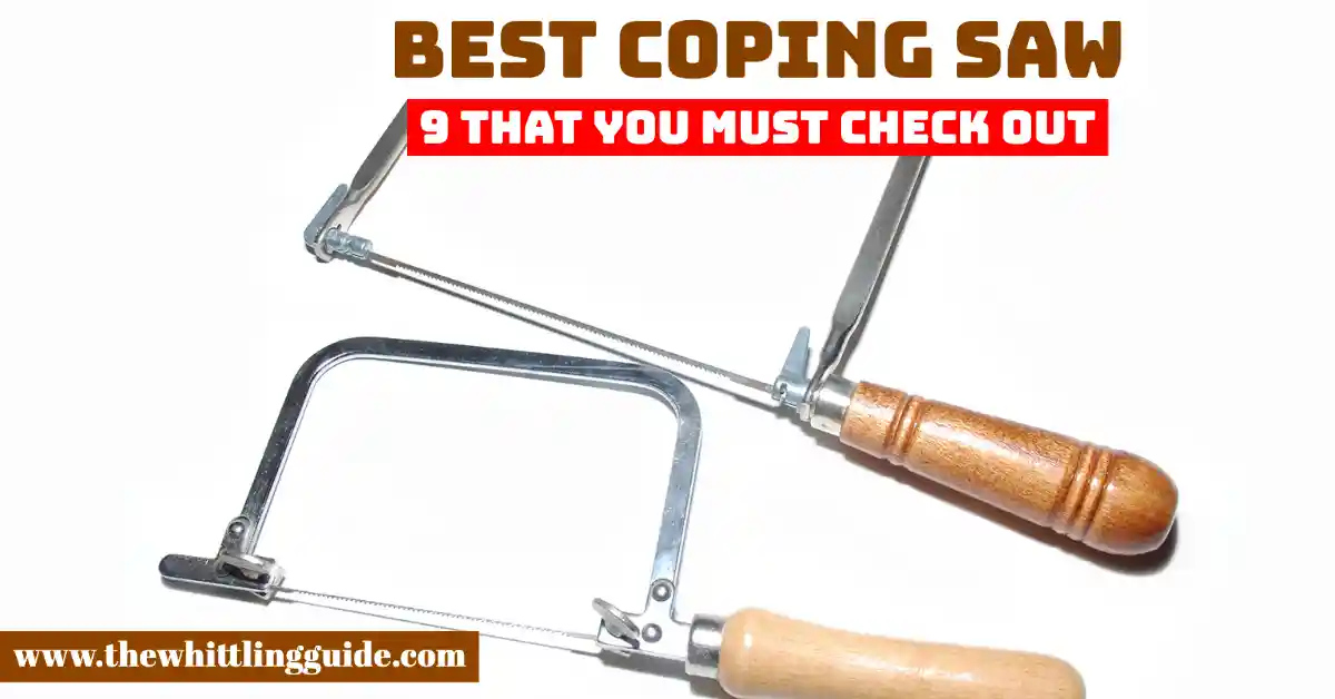 Best Coping Saw | 9 That You Must Check Out