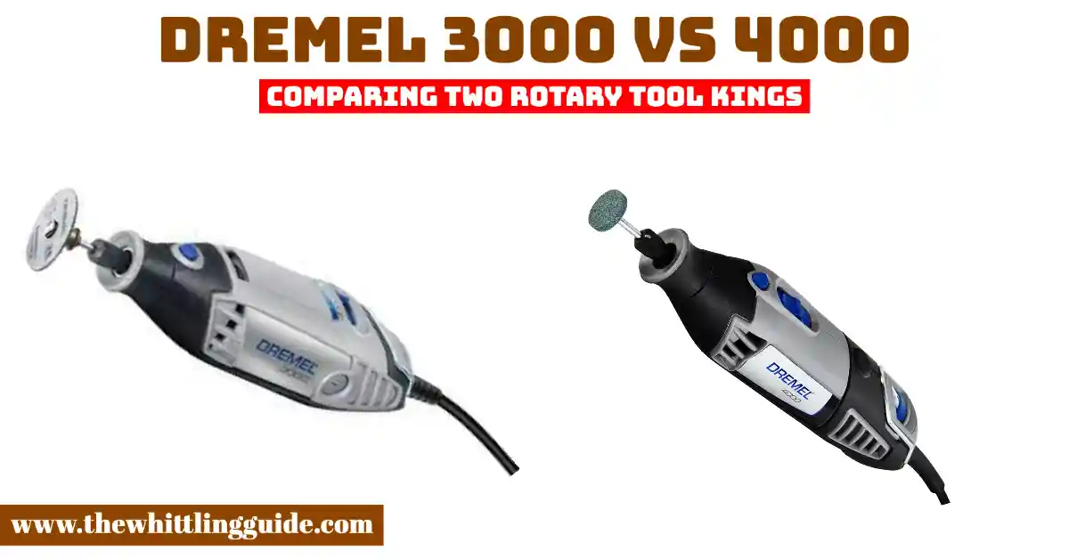 Dremel 3000 vs 4000 | Comparing Two Rotary Tool Kings