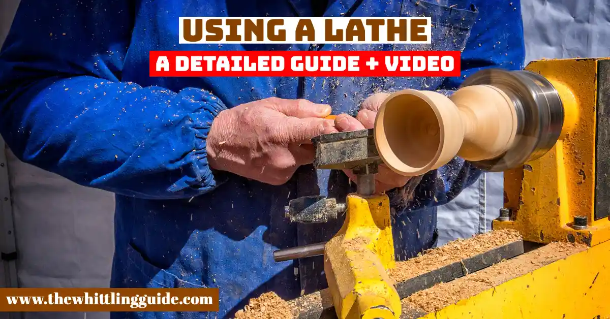 Using a lathe | A Detailed Guide + Video
